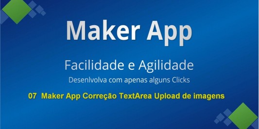 07 Maker App Correção TextArea Upload de imagens