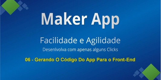 06 - MakerApp - Gerando o Código Do Modulo de Portfólio Para O Front-End